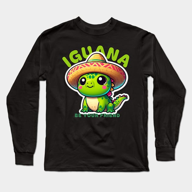 Iguana Be Your Friend Long Sleeve T-Shirt by Abystoic